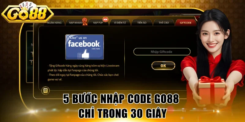 5 bước nhập Code GO88 chỉ trong 30 giây
