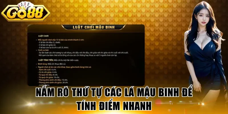 Nắm rõ thứ tự các lá Mậu Binh để tính điểm nhanh