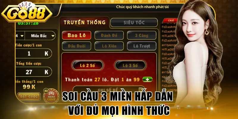 Soi cầu 3 miền hấp dẫn với đủ mọi hình thức